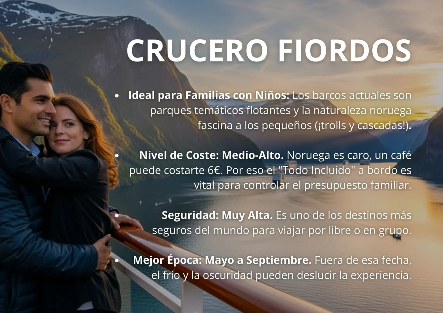 Consejos sobre época y costes de un Crucero por los Fiordos Noruegos Todo Incluido con pareja en cubierta.